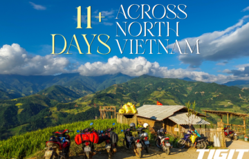 All the North of Vietnam Road over 11 + days
